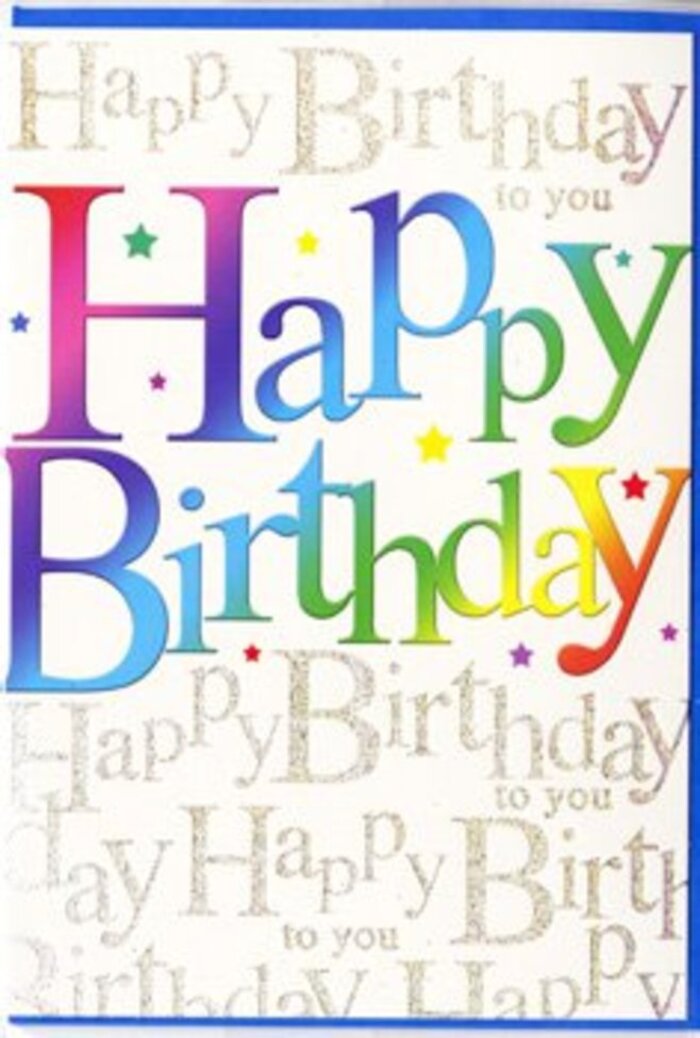 This birthday card radiates the same energy you might feel arriving at a Cockfosters party where the table is dressed with flowers and the room hums with expectation. At the heart of the design, the phrase Happy Birthday is presented in bold, confident letters that span the width of the card. Each letter is infused with a soft, merging rainbow of colour: you can pick out the deep reds and warm corals at one end, notice how they melt into rich amber and yellow, then watch as the tones gradually cool towards vibrant greens, sea-toned turquoises, and velvety blues, with a suggestion of violet just at the edges. The blended effect is smooth and airy, reminiscent of watercolours or softly shaded balloons floating above a celebration. Speckled around these letters are tiny, colourful dots and small, star-like shapes that add a light, playful touch, as if confetti has been caught mid-fall. Behind this bold centrepiece, the background is fully overlaid with repeated lines of golden script spelling out Happy Birthday to you. The script itself is graceful and looping, and appears to glimmer, suggesting a metallic ink or foil that would gently reflect light in a Cockfosters living room in the early evening. This shimmer offsets the matte look of the rainbow text in front, giving the card a subtle depth and richness. It's easy to imagine this card placed next to a fresh bouquet delivered locally, enhancing the sense of occasion. Everything about the design - the spectrum of colour, the delicate golden writing, the sense of layered texture - speaks of a birthday being marked with joy, care, and a touch of elegance.